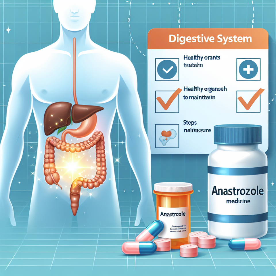 Cómo mantener el sistema digestivo sano con Anastrozol